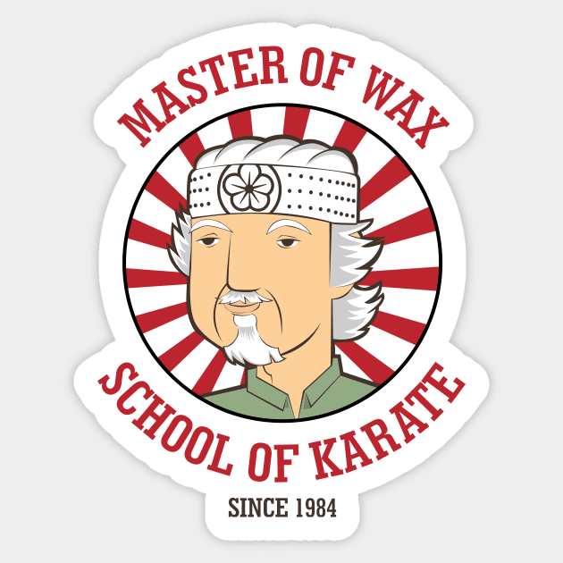 The Master of Wax Karate Sticker by gastaocared